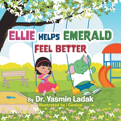 Libro Ellie Helps Emerald Feel Better - Ladak, Yasmin