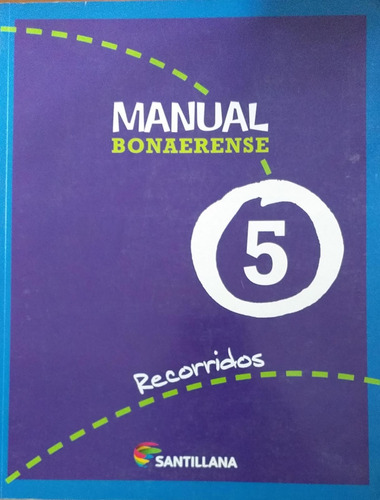 Manual Bonaerense 5 Recorridos Santillana