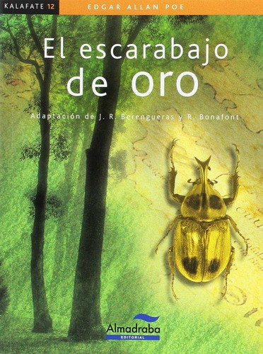 Libro: El Escarabajo De Oro. Allan Poe, Edgar. Almadraba Edi