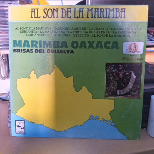 Marimba Oaxaca Al Son De La Marimba  Vinil,lp,acetato