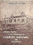 David Peña Y Los Orígenes Del Colegio Nacional De Rosario