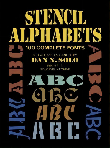 Stencil Alphabets, De Dan X. Solo. Editorial Dover Publications Inc., Tapa Blanda En Inglés