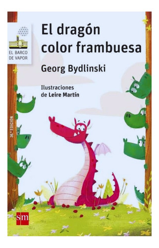 El Dragón Color Frambuesa - Georg Bydlinski
