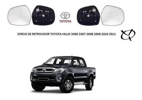 Espejo De Retrovisor Toyota Hilux 2006 2007 2008