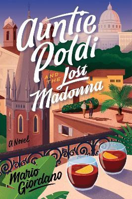 Libro Auntie Poldi And The Lost Madonna - Mario Giordano