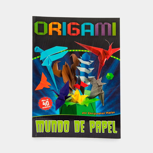 Libro Origami: Mundo De Papel