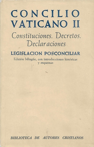 Concilio Vaticano Ii Constituciones Editorial Bac Ansiolibro