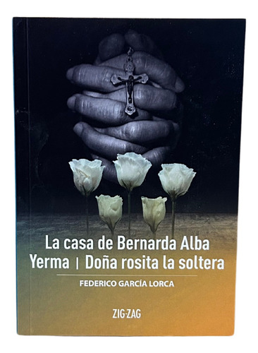 La Casa De Bernarda Alba Yerma Doña Rosita La Soltera