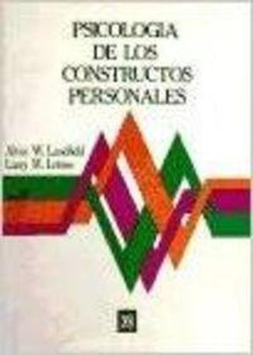 Psicología De Los Constructos Personales [paperback]