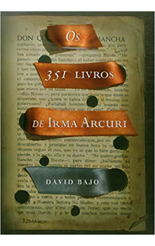 351 Livros De Irma Arcuri, Os, De David Bajo. Editora Nova Fronteira Em Português