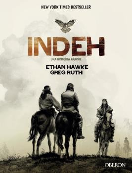 Libro Indeh Una Historia Apache De Hawke Ethan Oberon