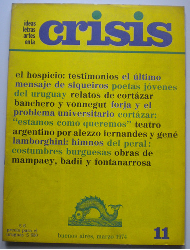 Revista Crisis Nº 11 / 1974 /leónidas Lamoborghini, Cortázar