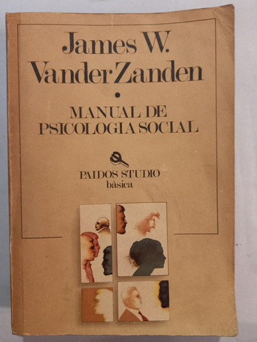 Manual De Psicología Social = James W. Vander Zanden