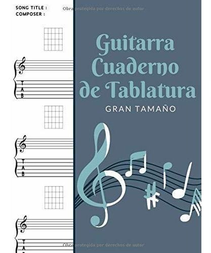 Libro Guitarra  De Tablatura : Gran Tamaño: Libreta N Lrf