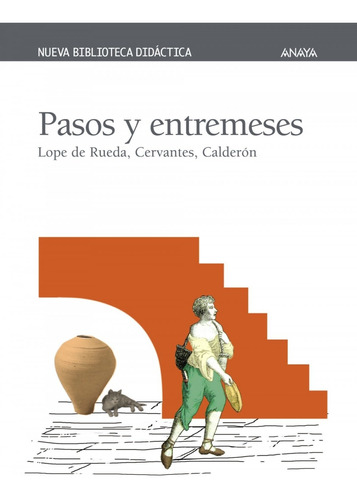 Libro Pasos Y Entremeses - Lope De Rueda, Cervantes, Caldero