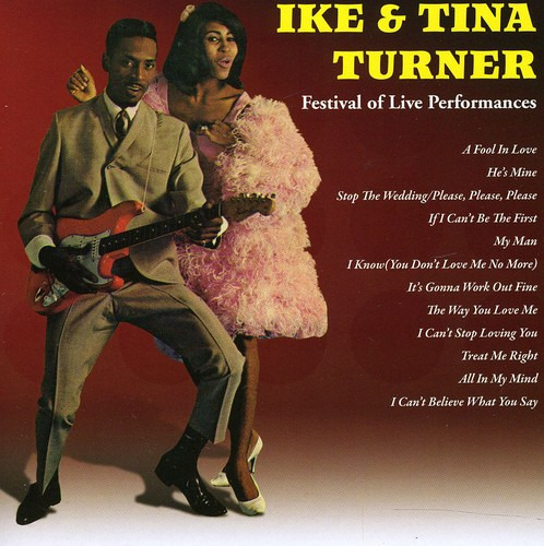 Ike Y Tina Turner Ike Y Tina Turner: Festival Of Live P Cd