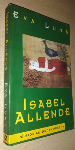 Eva Luna Isabel Allende Sudamericana Año 1996