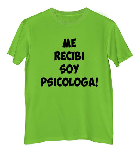 Remera Hombre Color Me Recibi Psicologa Profesiones