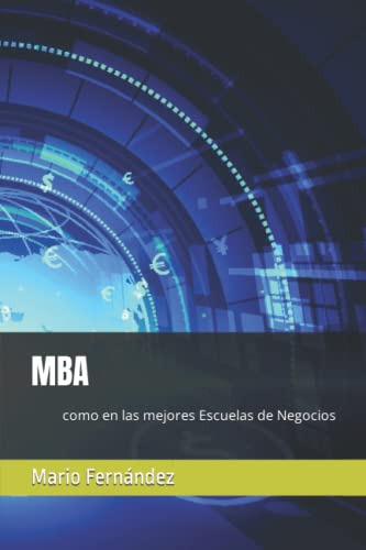 Libro : Mba Como En Las Mejores Escuelas De Negocios -... 