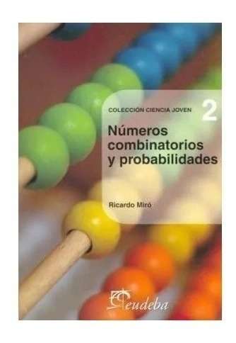 Números Combinatorios Y Probabilidades (n°2) Nuevo!