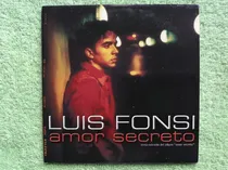 Comprar Eam Cd Maxi Single Luis Fonsi Amor Secreto 2002 Promocional