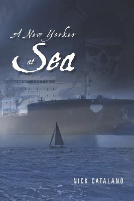 Libro A New Yorker At Sea - Catalano, Nick