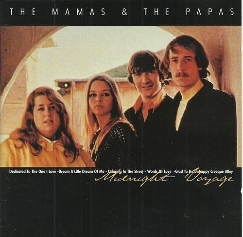 Cd The Mamas & The Papas Midnight Voyage Ed Eu Importado