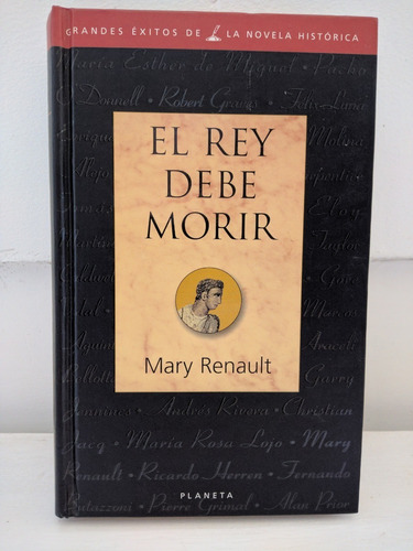 El Rey Debe Morir Mary Renault /en Belgrano