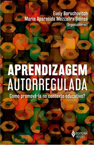 Aprendizagem Autorregulada