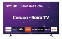 Comprar Televisor Caixun 32 Hd Dled Smart Tv Roku Tv C32v1hr 2024