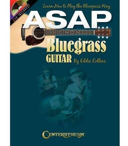Cuanto Antes Bluegrass Guitarra: Aprender A Tocar El Camino