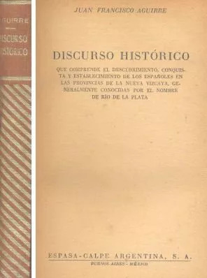 Juan Francisco Aguirre: Discurso Histórico