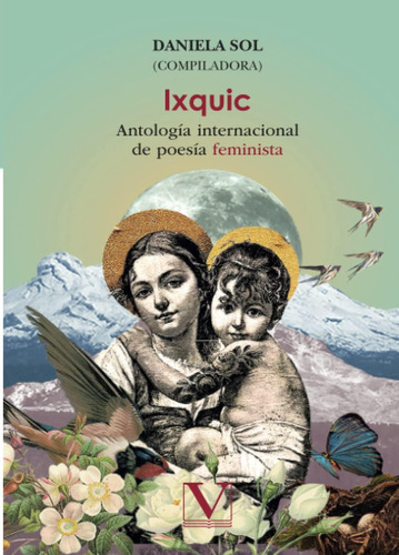 Libro: Ixquic: Antología Internacional De Poesía Feminista (