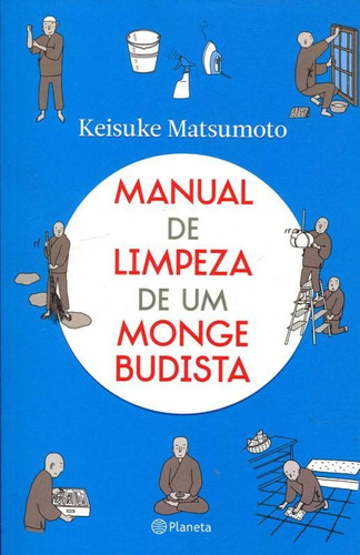 Livro Manual De Limpeza De Um Monge Budista