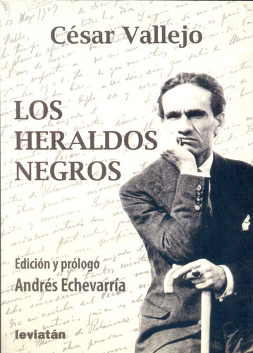 Los Heraldos Negros - César Vallejo