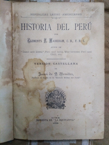 Clements R Markham Historia Del Perú 1895 