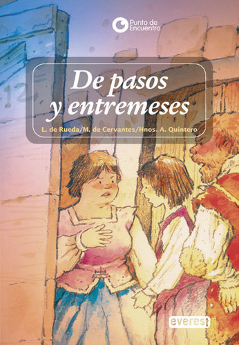Libro De Pasos Y Entremeses - Lope De Rueda, Miguel De Ce...
