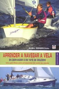 Aprender A Navegar A Vela 4ªed - Mosenthal,basil