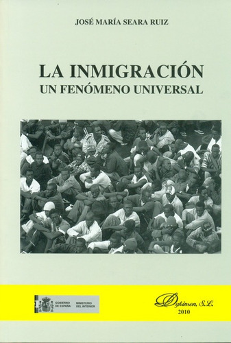 Libro La Inmigracion Un Fenomeno Universal