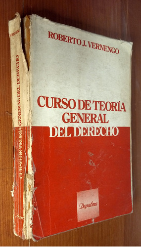 Curso De Teoria General Del Derecho - R. Vernengo - Depalma