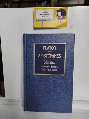 Apología De Sócrates - Aristófanes - Critón  - Platón 