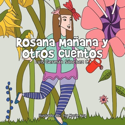 Libro Rosana Ma Ana Y Otros Cuentos - Luis Germ S Nchez C...