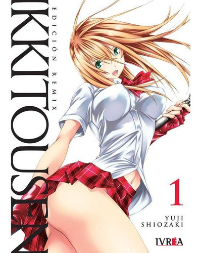 Libro: Ikkitousen Edicion Remix N 01. Shiozaki Yuji. Editori