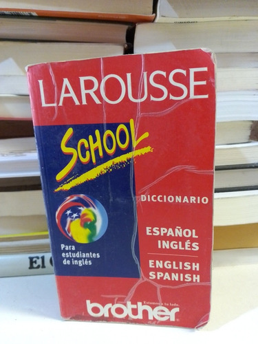 Diccionario Ingles Español - Larousse