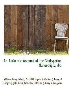 Libro An Authentic Account Of The Shaksperian Manuscripts...