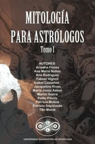 Mitologia Para Astrologos, De Tito Macia. Editorial Lulu.com, Tapa Blanda En Español