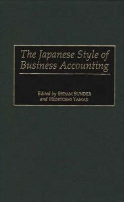 Libro The Japanese Style Of Business Accounting - Shyam S...