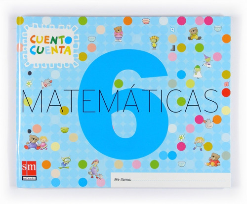 Libro - Cuad.matematicas 4 Años Nivel 6  Cuento Cuenta 