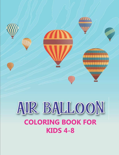 Libro: Libro Para Colorear En Globo Aerostático Para Niños D