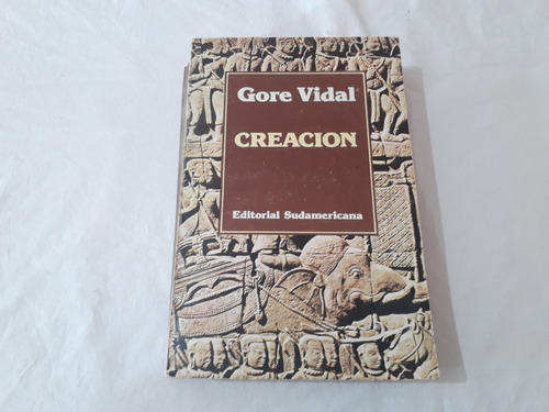 Creacion Gore Vidal Sudamericana